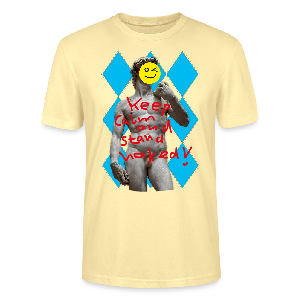 Shirt "Keep Calm and Stand Naked! - Creme