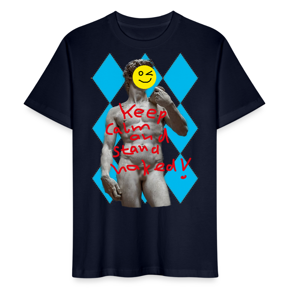 Shirt "Keep Calm and Stand Naked! - Navy