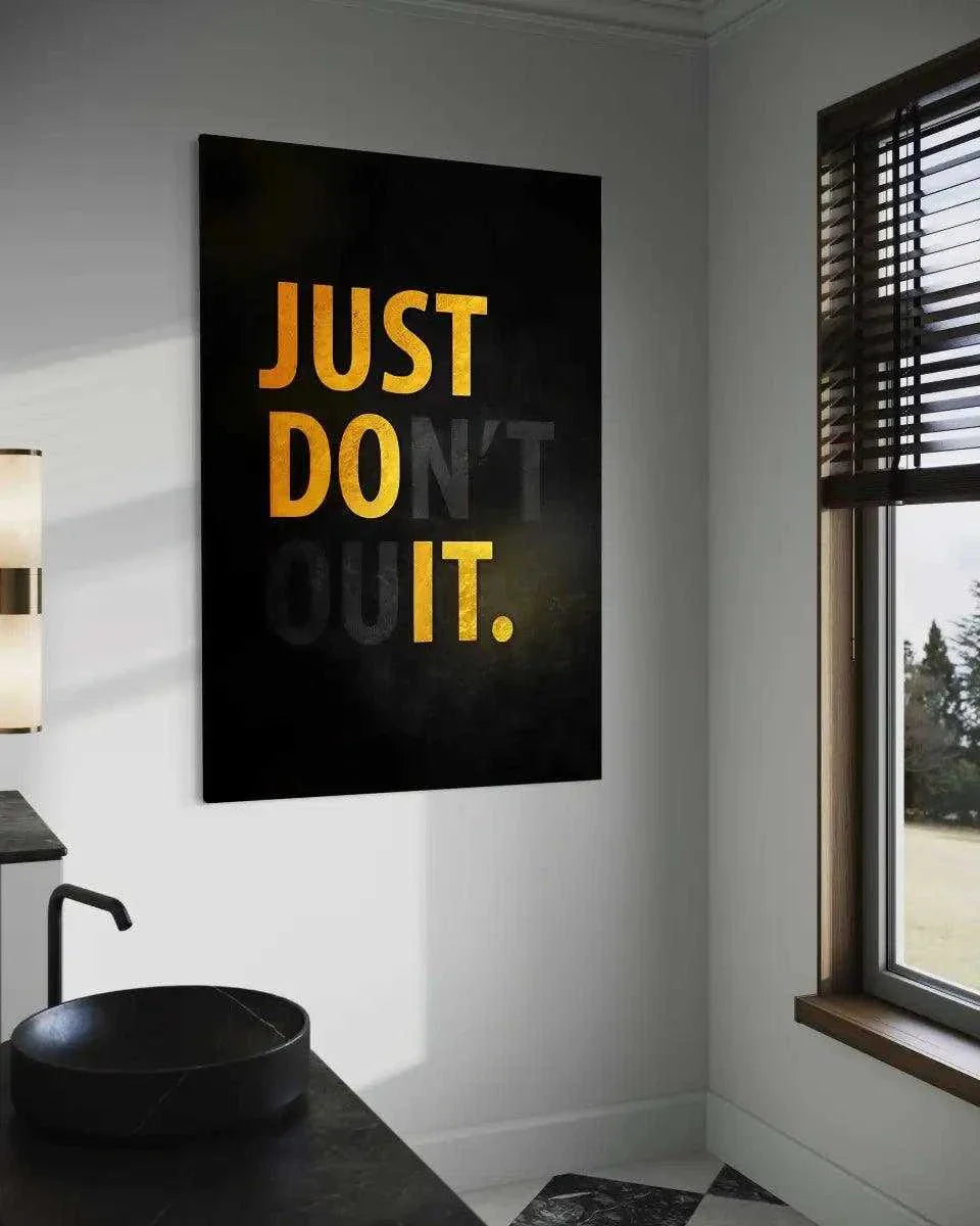 Don't quit - Leinwandbild Motivation