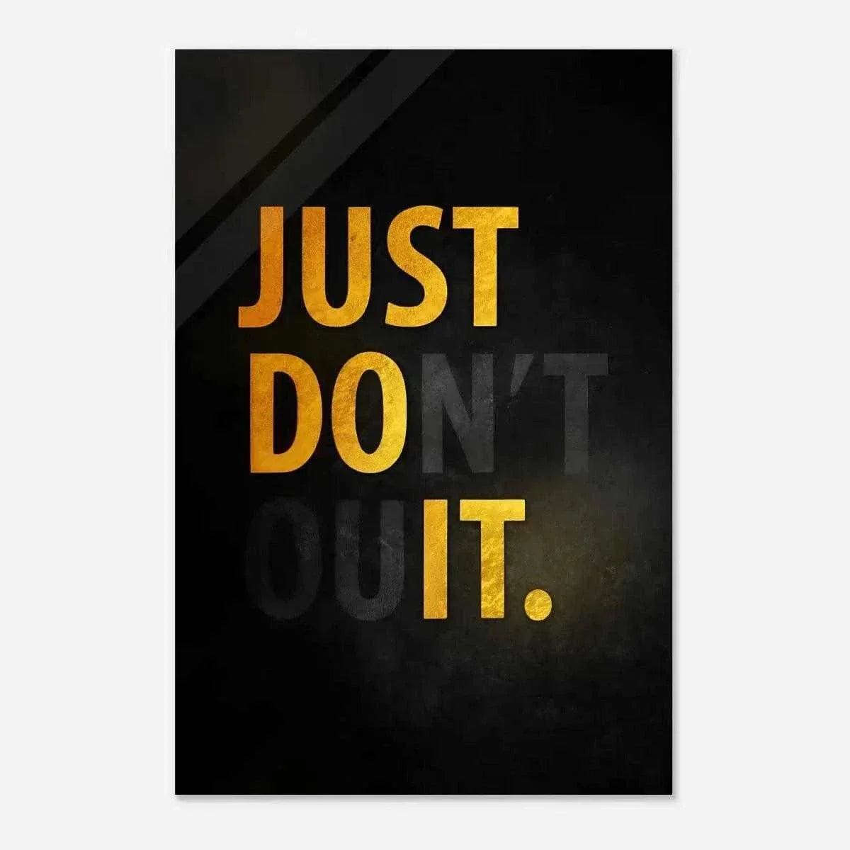Don't quit - Leinwandbild Motivation