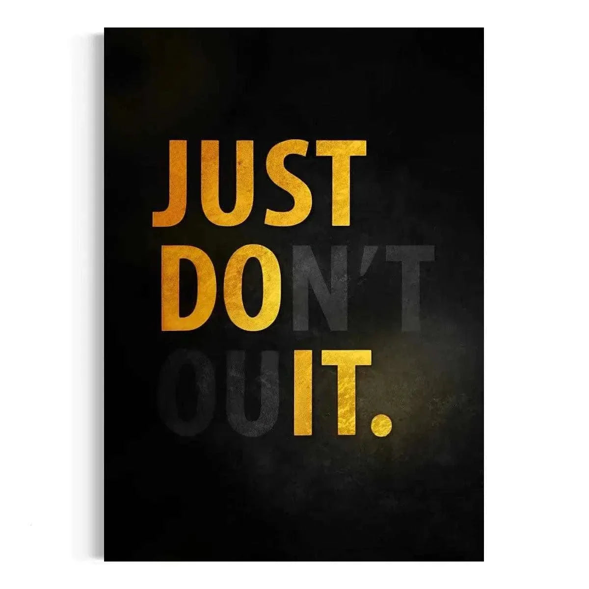 Don't quit - Leinwandbild Motivation