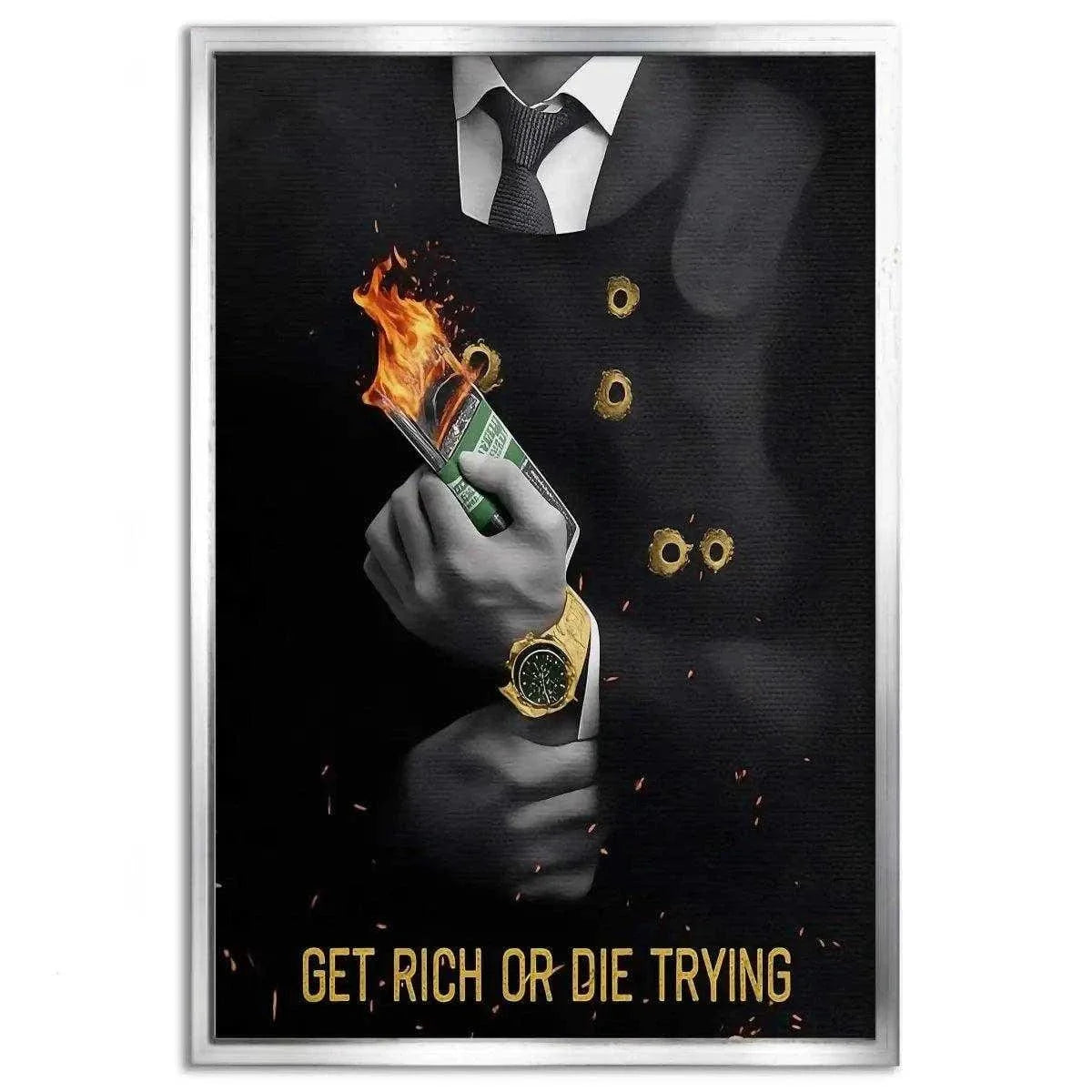 Get rich or die trying - Leinwandbild Motivation