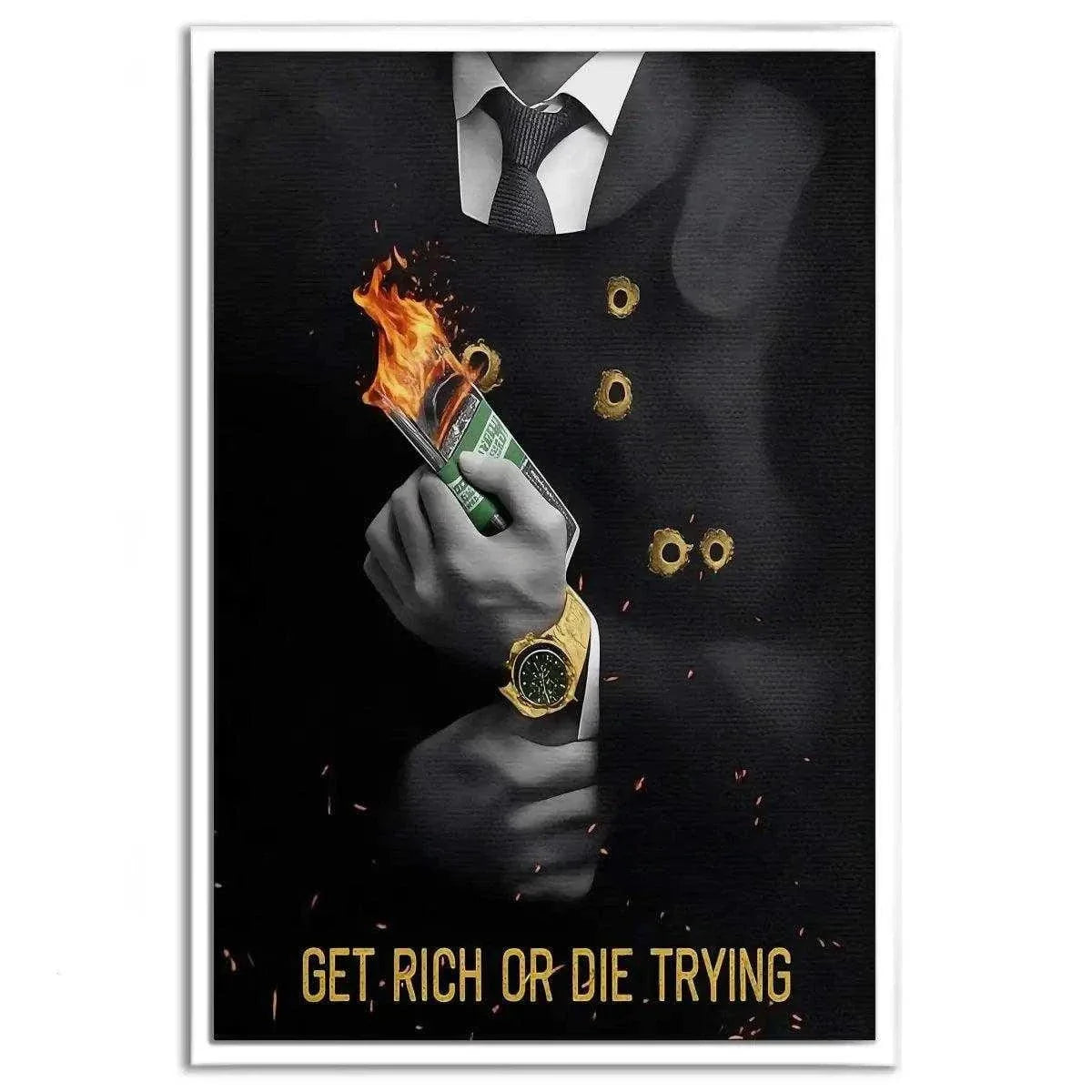 Get rich or die trying - Leinwandbild Motivation