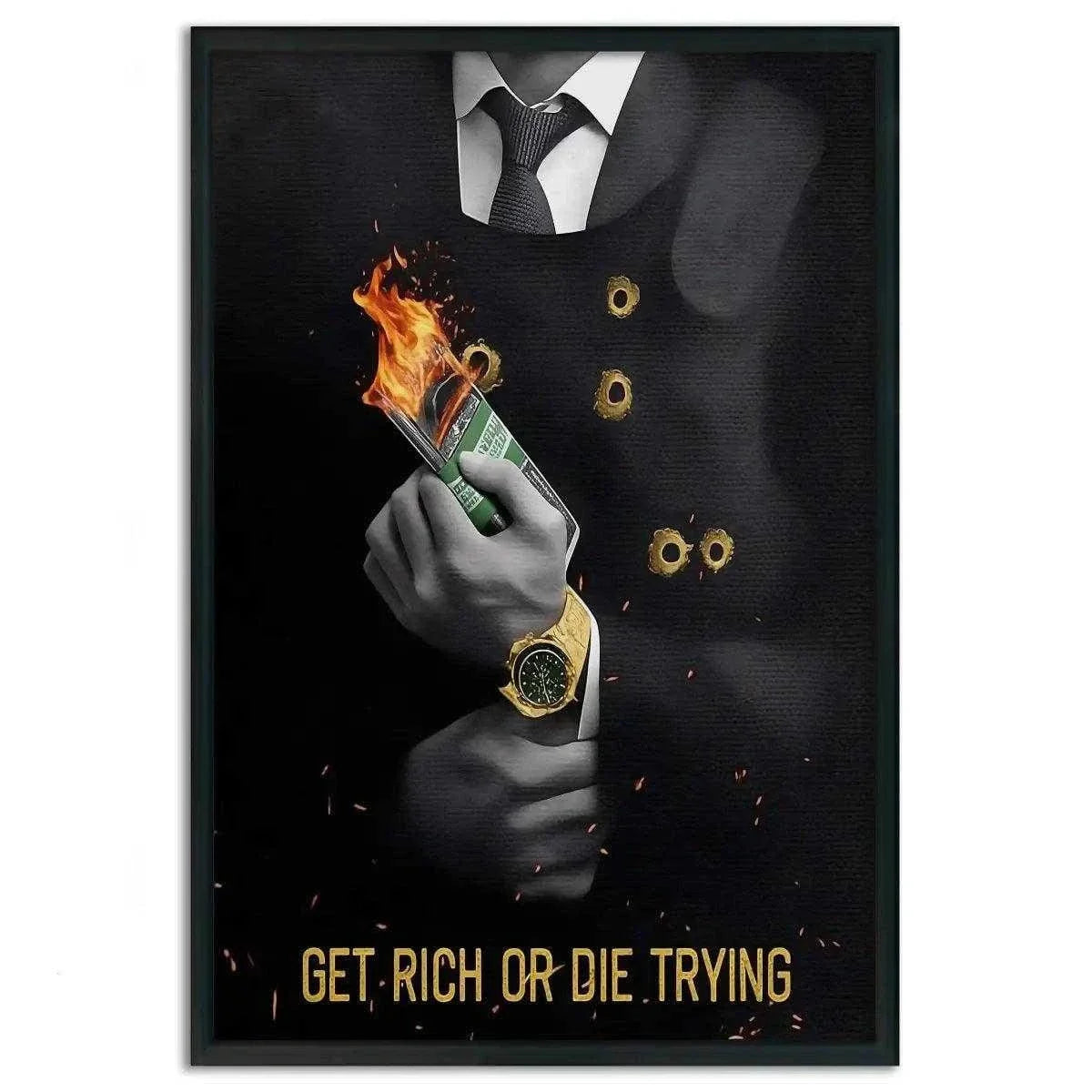 Get rich or die trying - Leinwandbild Motivation
