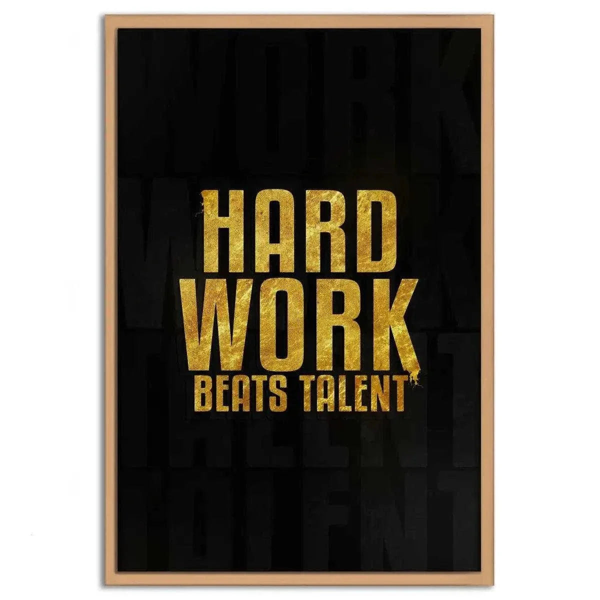 Hard Work Beats Talent - Leinwandbild Motivation