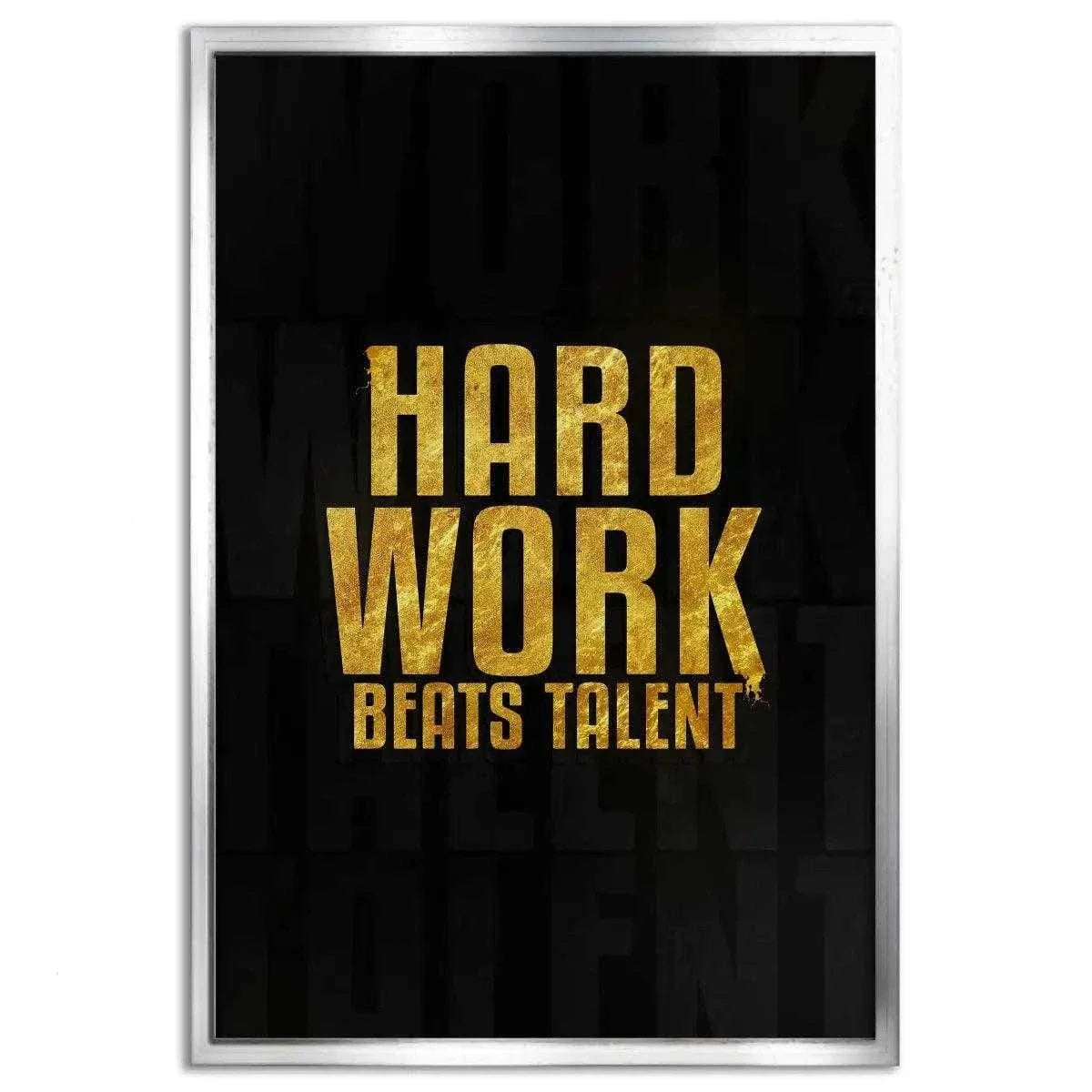 Hard Work Beats Talent - Leinwandbild Motivation