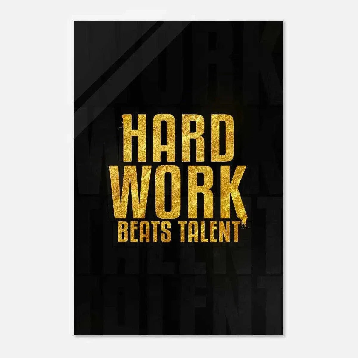 Hard Work Beats Talent - Leinwandbild Motivation