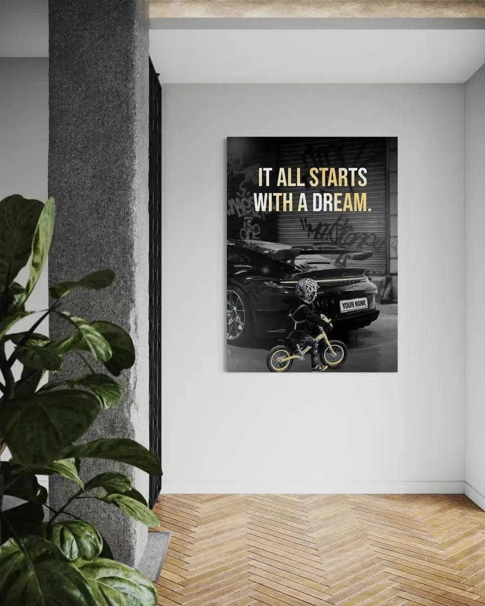 It all starts with a dream - Dein Wunschkennzeichen - Leinwandbild Motivation
