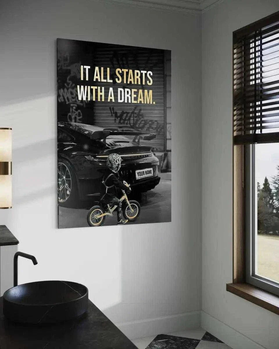 It all starts with a dream - Dein Wunschkennzeichen - Leinwandbild Motivation
