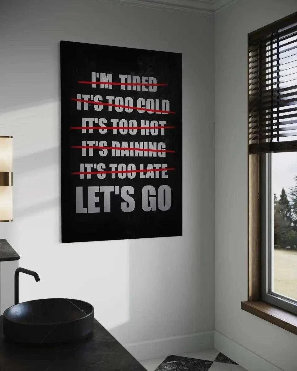Let's Go - Leinwandbild Motivation