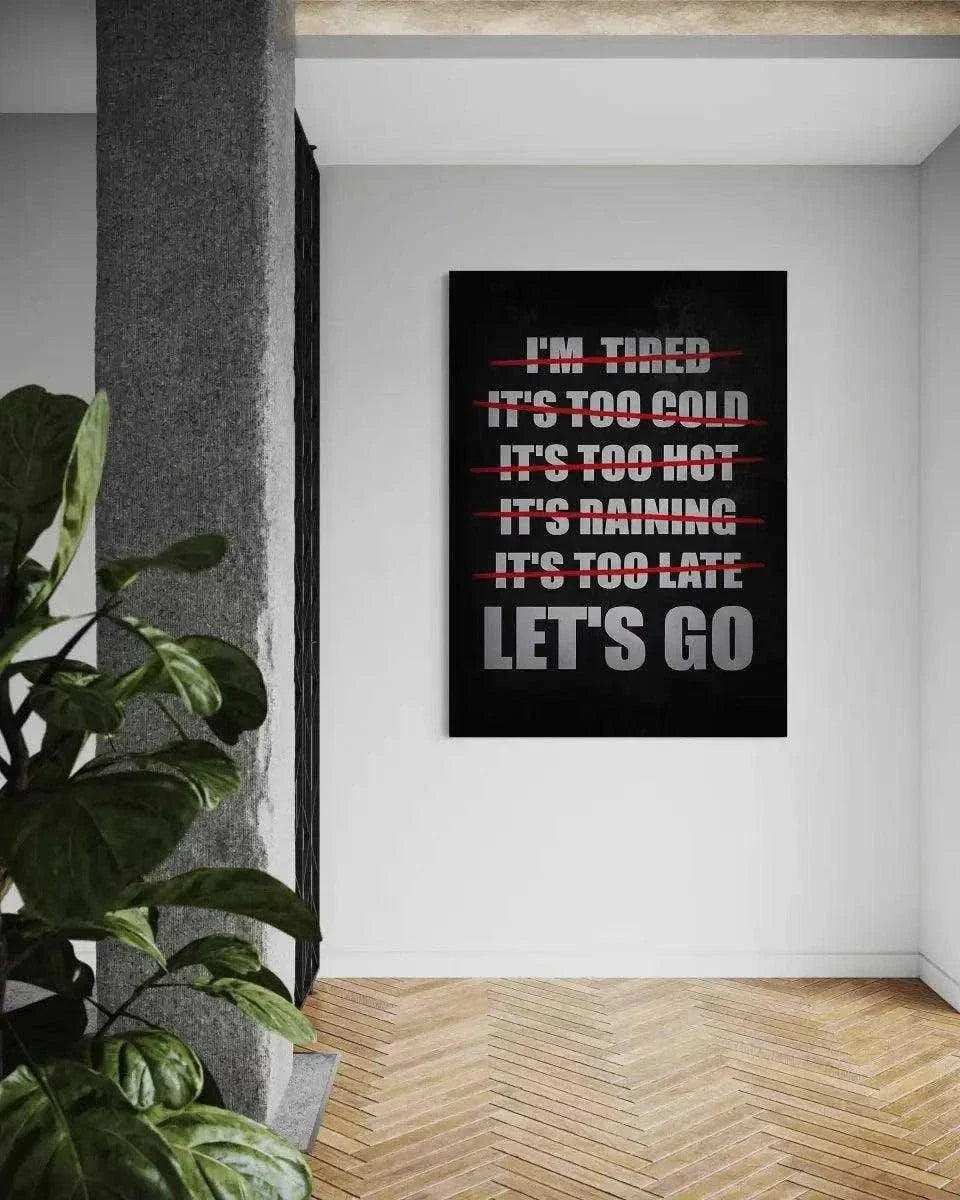 Let's Go - Leinwandbild Motivation