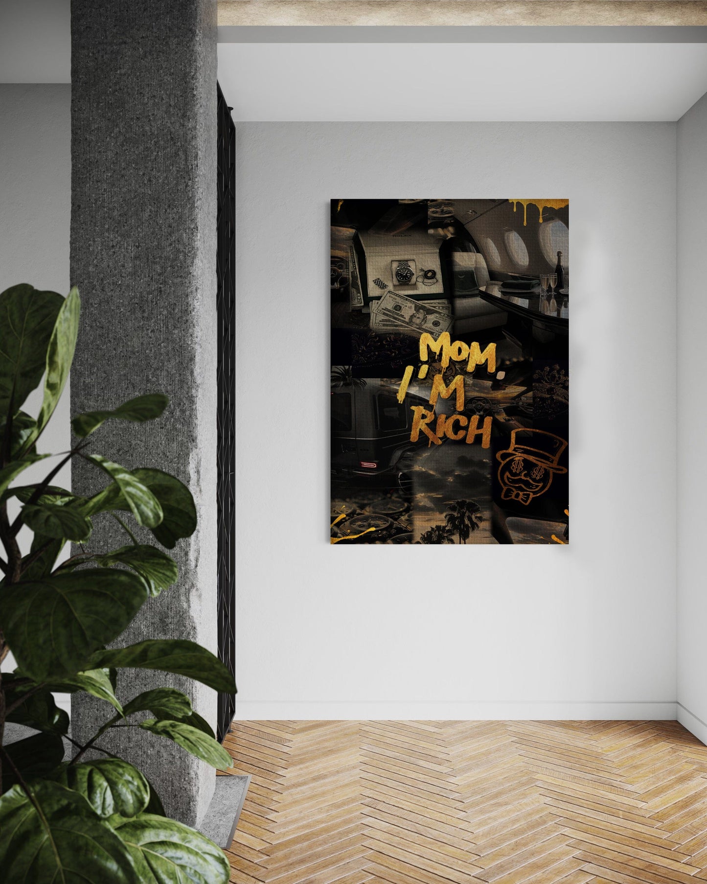 Mom I am rich - Leinwandbild Motivation