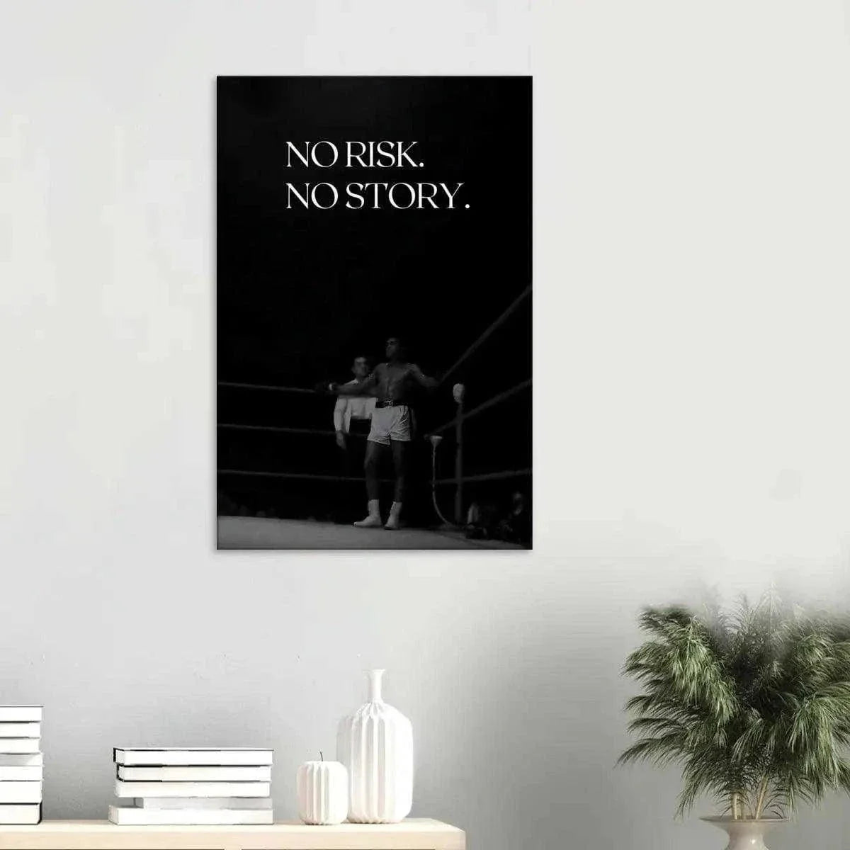 No risk. No story. - Leinwandbild Motivation