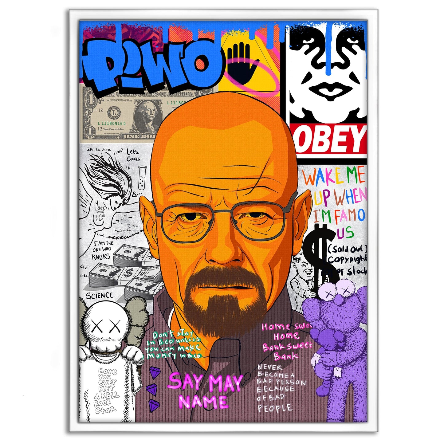 Say my Name Walter - Leinwandbild Pop Art