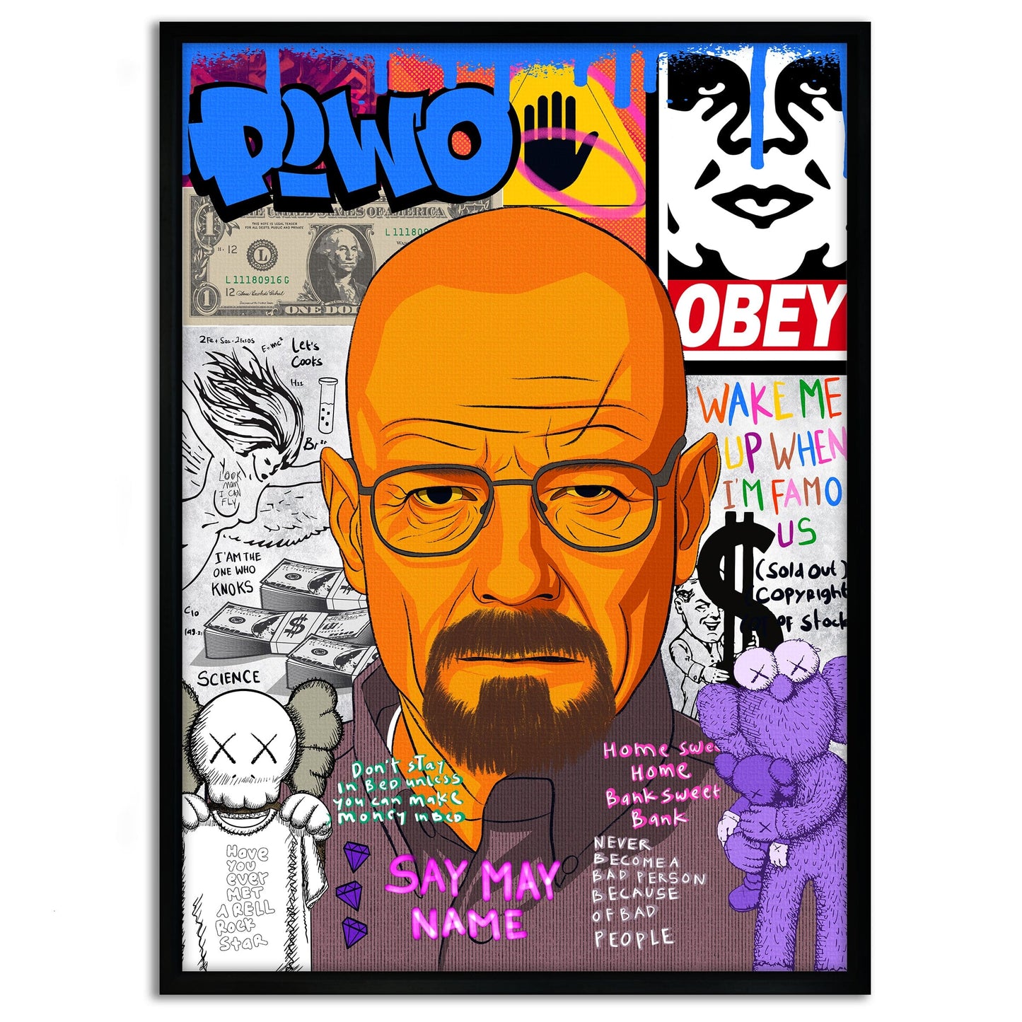Say my Name Walter - Leinwandbild Pop Art