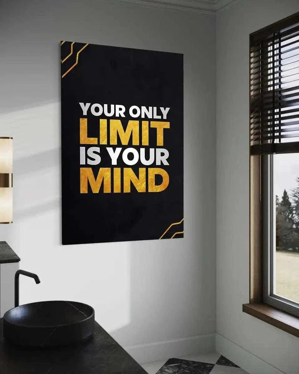 Your only limit is your mind - Leinwandbild Motivation