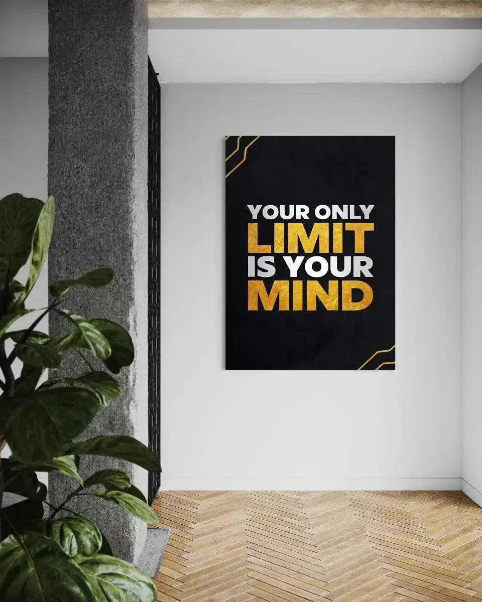 Your only limit is your mind - Leinwandbild Motivation
